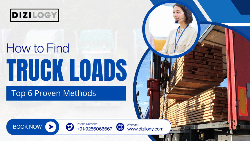 How to Find Truck Loads Top 6 Proven Methods