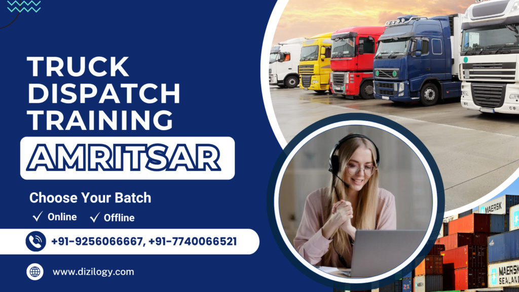 Truck Dispatch Training in Amritsar